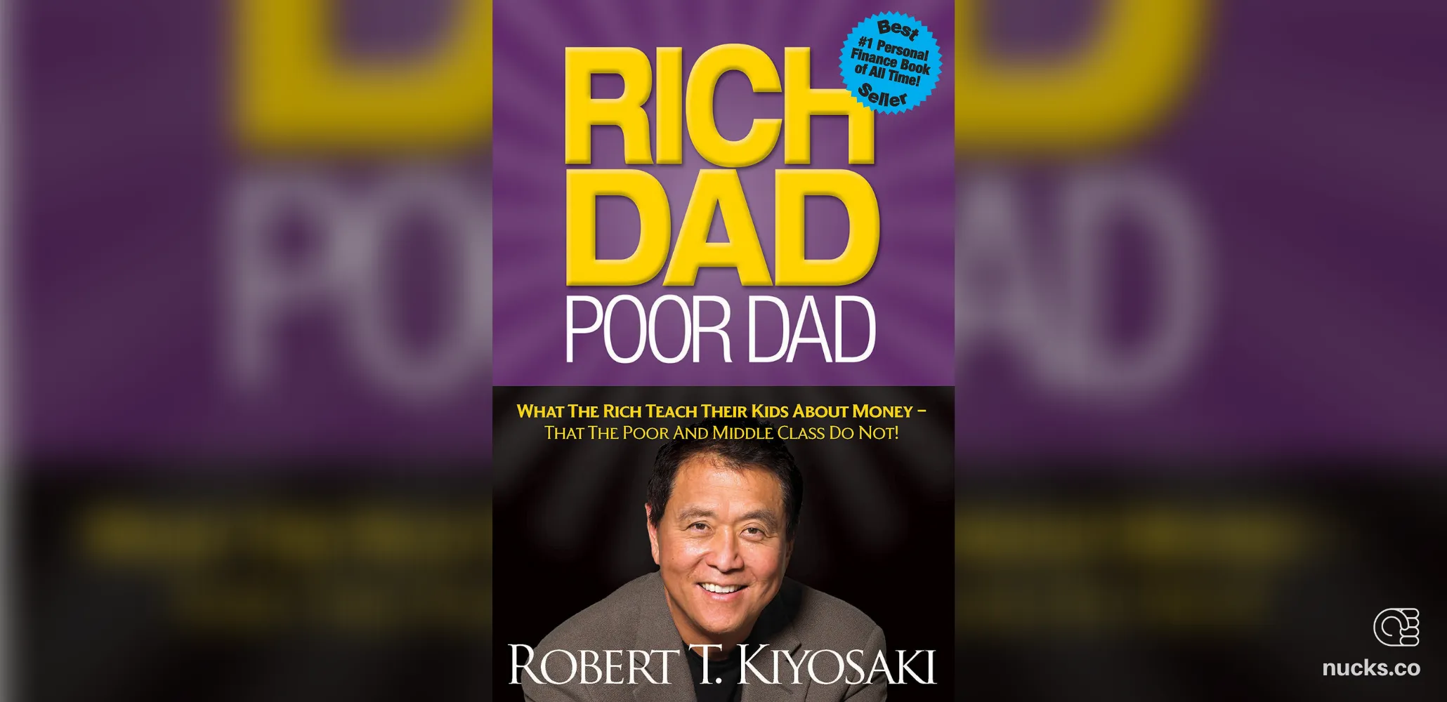 Rich Dad Poor Dad by Robert Kiyosaki