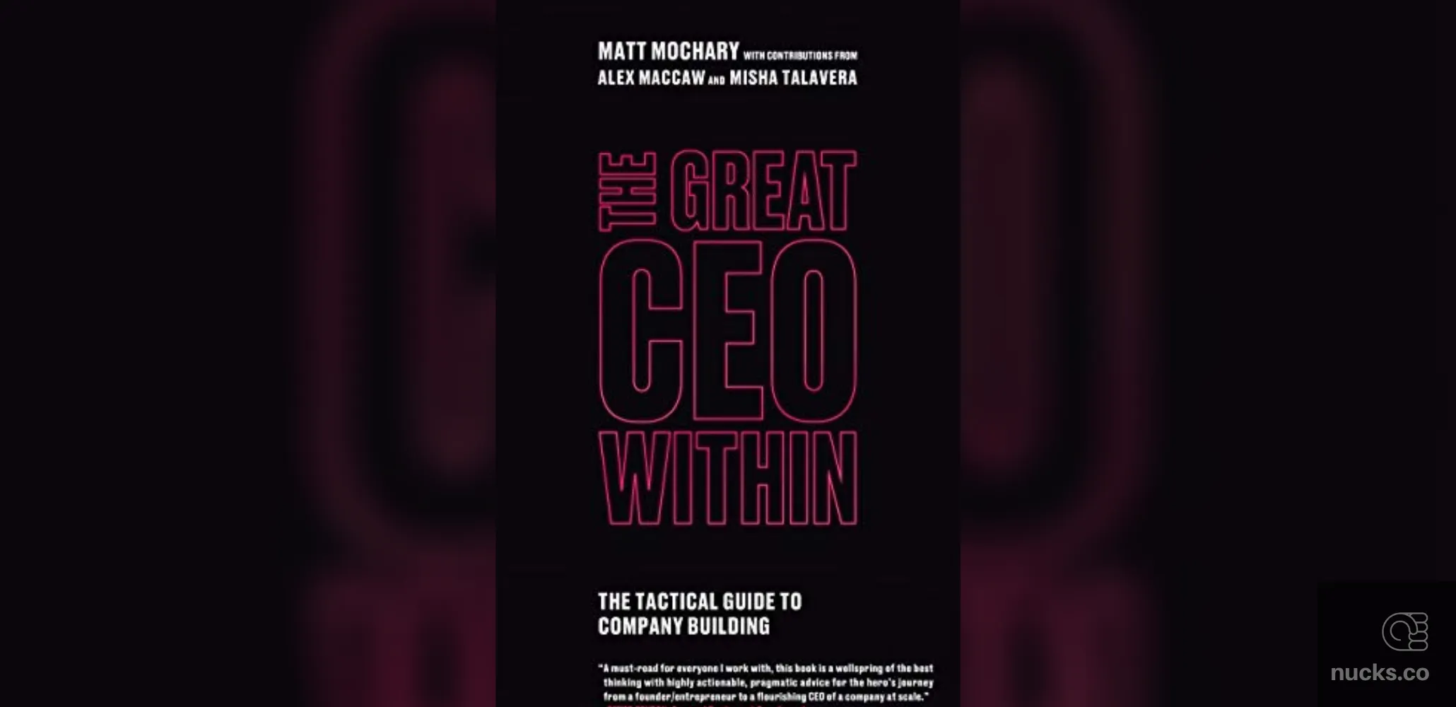 The Great CEO Within by Matt Mochary